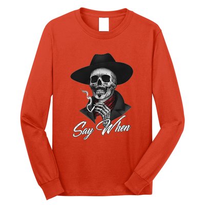 Say When, Doc Holiday Long Sleeve Shirt