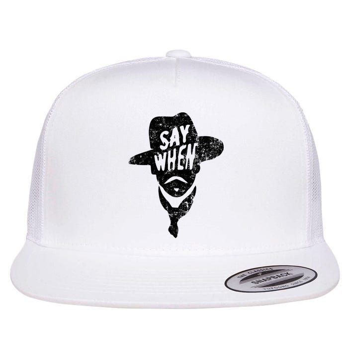 Say When Doc Holiday Flat Bill Trucker Hat