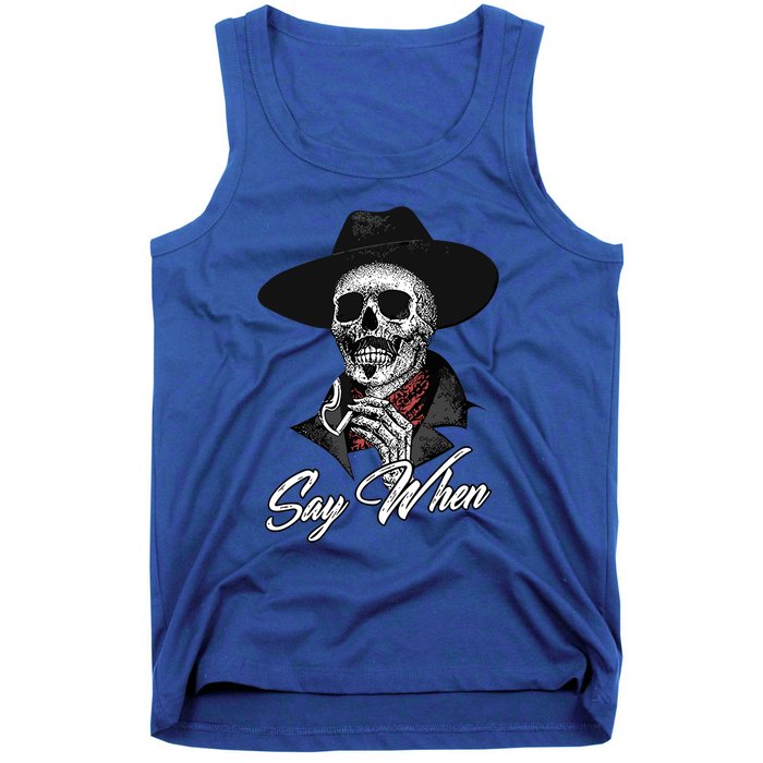 Say When Doc Holiday Tank Top