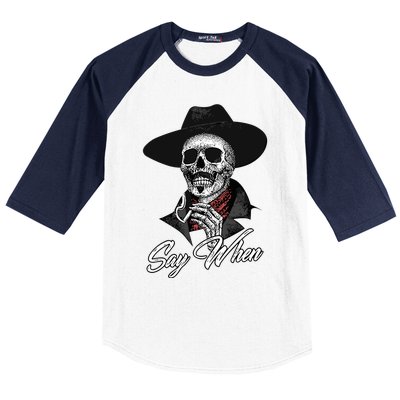 Say When Doc Holiday Baseball Sleeve Shirt