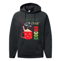 Save Water Drink Cocoa Performance Fleece Hoodie