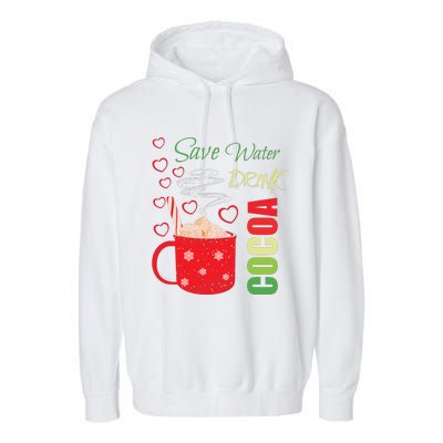 Save Water Drink Cocoa Garment-Dyed Fleece Hoodie