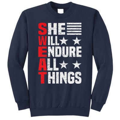 She Will Endure All Things Sweatshirt