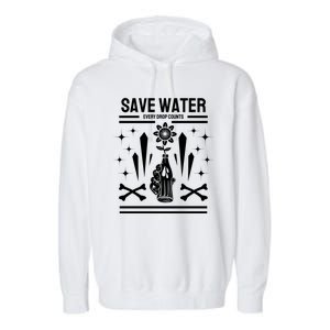 Save Water Every Drop Counts Garment-Dyed Fleece Hoodie