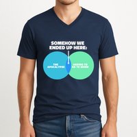Somehow We Ended Up Here Between Apocalypse & Having To Work V-Neck T-Shirt