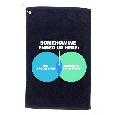 Somehow We Ended Up Here Between Apocalypse & Having To Work Golf Towel