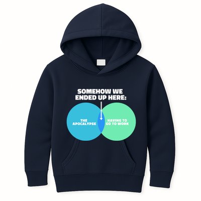 Somehow We Ended Up Here Between Apocalypse & Having To Work Kids Hoodie