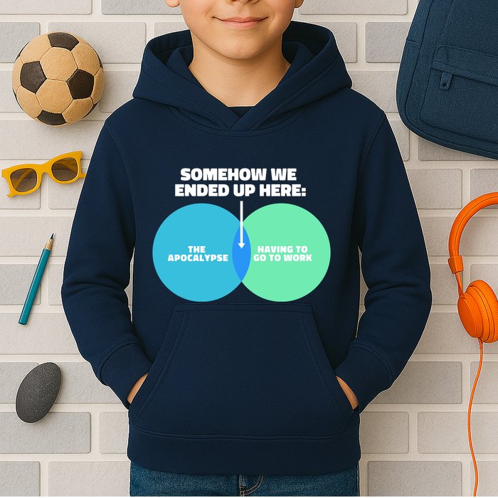 Somehow We Ended Up Here Between Apocalypse & Having To Work Kids Hoodie