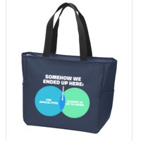 Somehow We Ended Up Here Between Apocalypse & Having To Work Zip Tote Bag