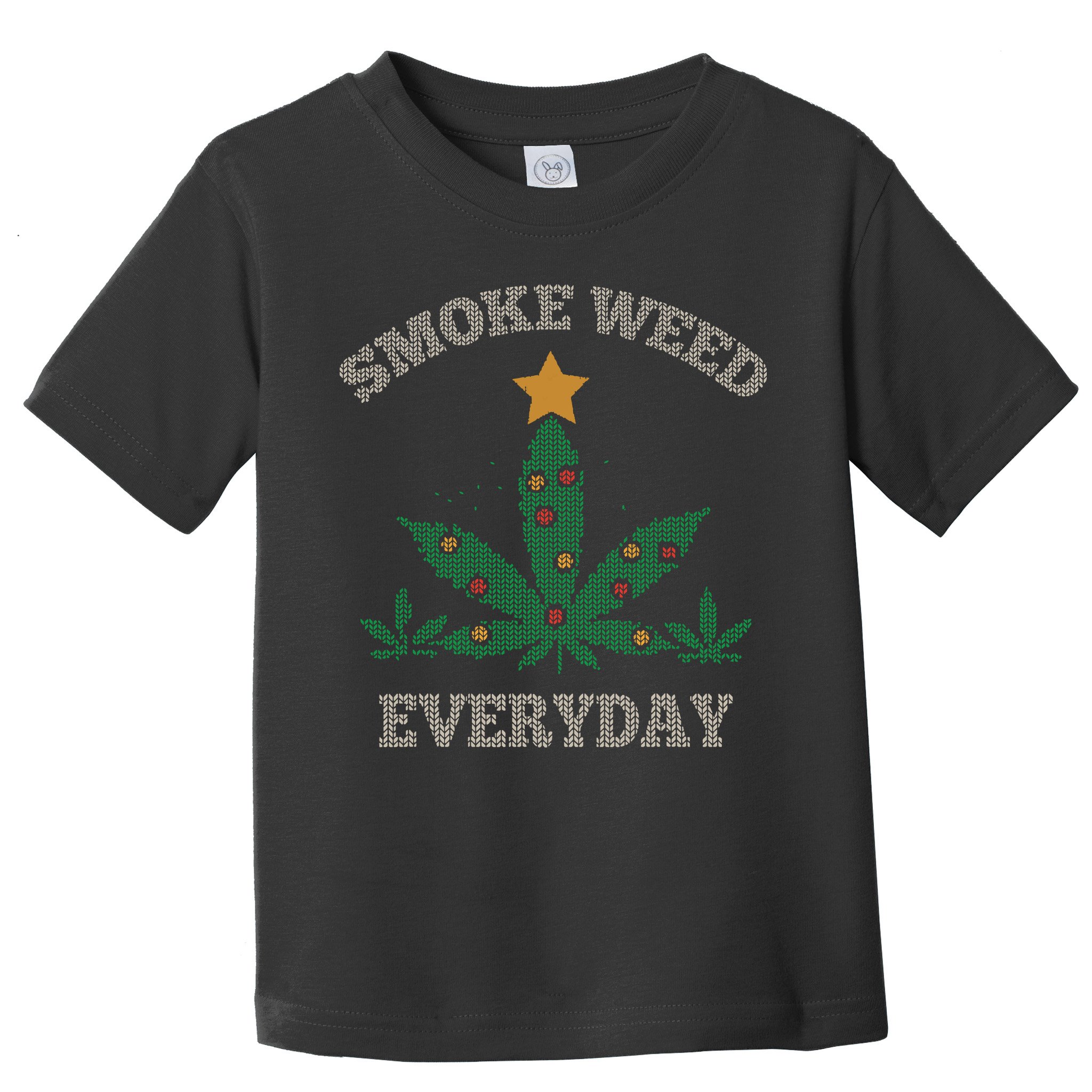 Smoke Weed Everyday Christmas Cannabis Weed Toddler T-Shirt