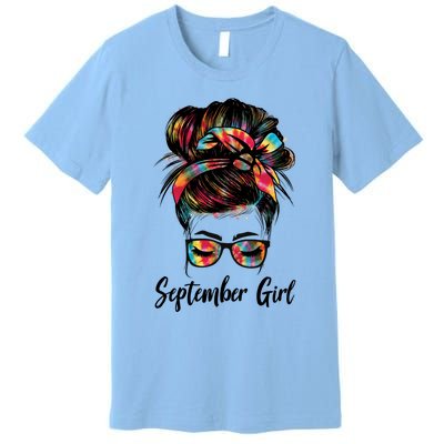 September Wink Eye Face Was Born In September Tie Dye Gift Premium T-Shirt