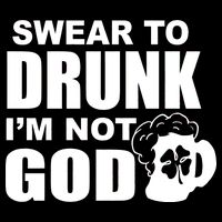 Swear To Drunk I'm Not God Funny St. Patrick's Day Drawstring Bag