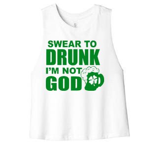 Swear To Drunk I'm Not God Funny St. Patrick's Day Women's Racerback Cropped Tank