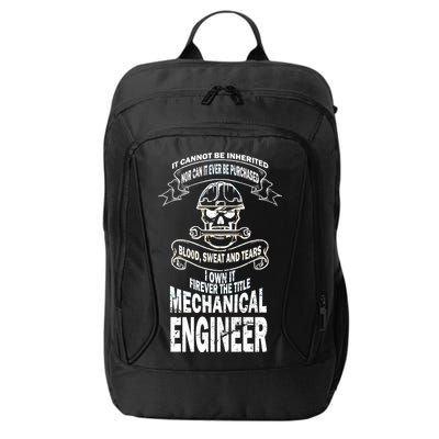 Sweat Blood Tears Mechanical Engineer City Backpack