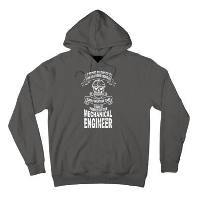 Sweat Blood Tears Mechanical Engineer Tall Hoodie