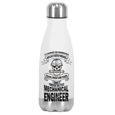 Sweat Blood Tears Mechanical Engineer Stainless Steel Insulated Water Bottle