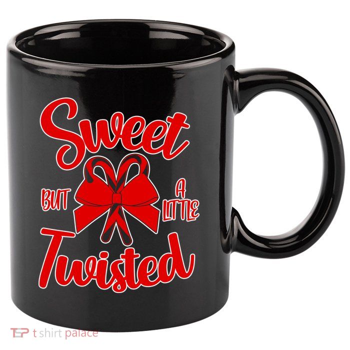 Sweet But A Little Twisted Christmas 11oz C Handle Ceramic Mug