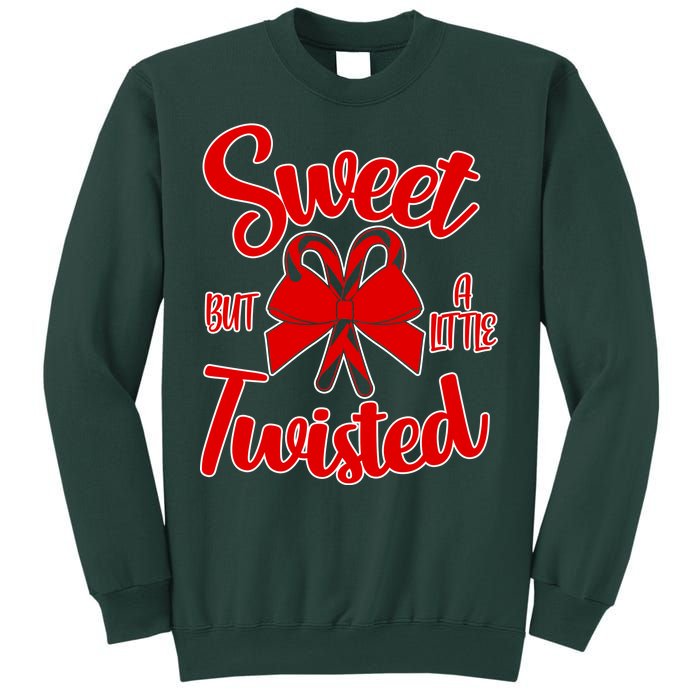 Sweet But A Little Twisted Christmas Sweatshirt