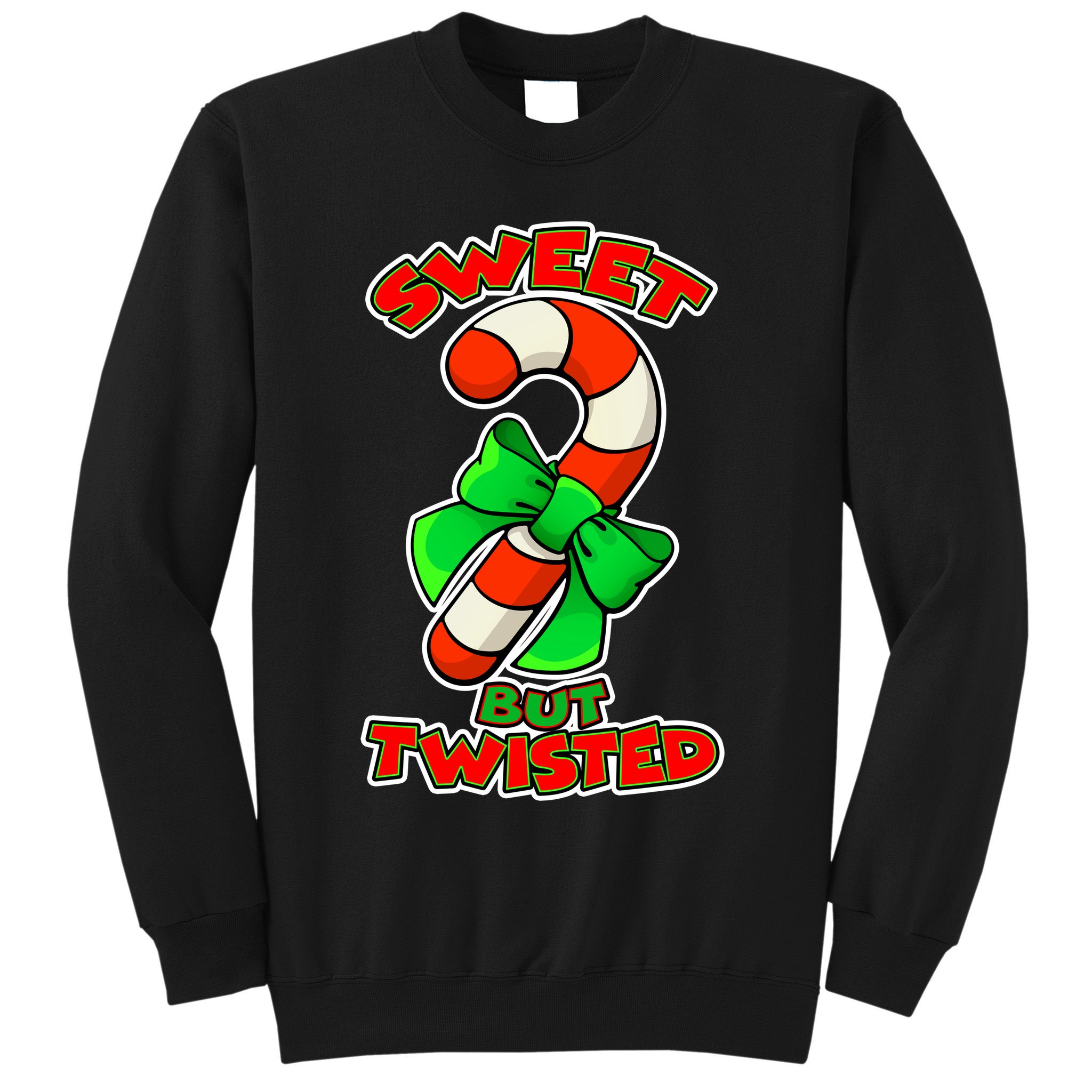Sweet But Twisted Sweatshirt