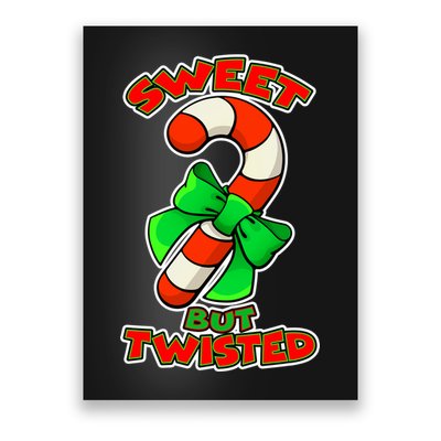 Sweet But Twisted Poster