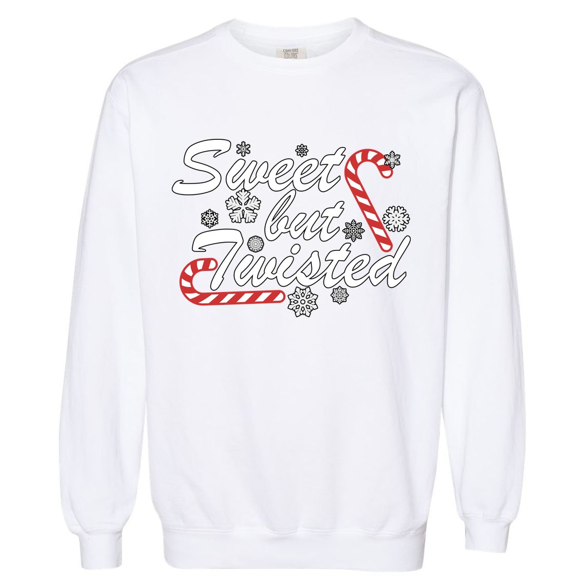 Sweet But Twisted Funny Candy Cane Christmas Garment-Dyed Sweatshirt