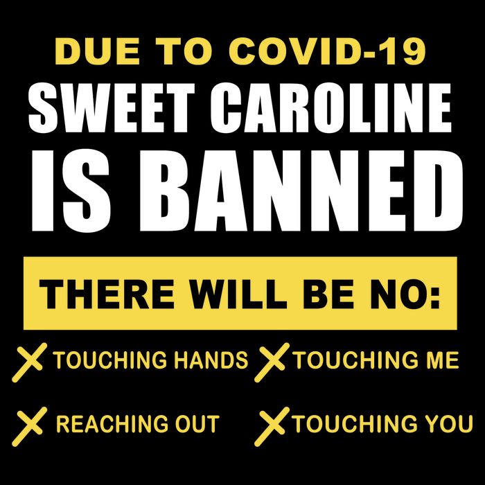 Sweet Caroline Is Banned Funny Pandemic  Bucket Hat