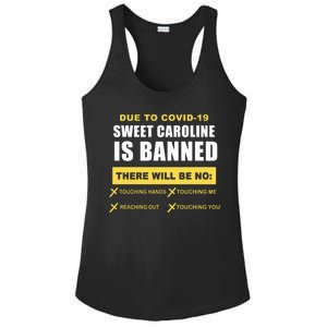 Sweet Caroline Is Banned Funny Pandemic  Ladies PosiCharge Competitor Racerback Tank