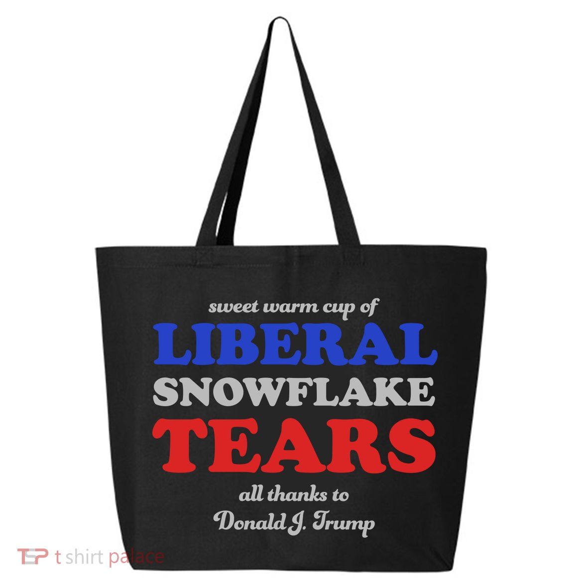 Sweet Cup Of Liberal Snowflake Tears 25L Jumbo Tote