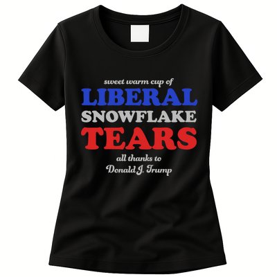 Sweet Cup Of Liberal Snowflake Tears Womens T-Shirt