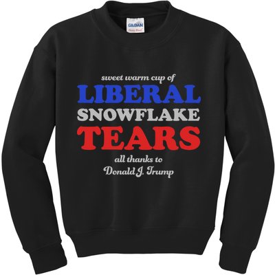 Sweet Cup Of Liberal Snowflake Tears Kids Sweatshirt