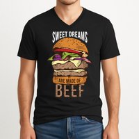 Sweet Dreams Are Made Of Beef V-Neck T-Shirt
