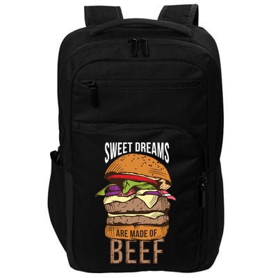 Sweet Dreams Are Made Of Beef Impact Tech Backpack