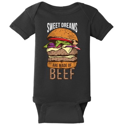 Sweet Dreams Are Made Of Beef Baby Bodysuit