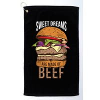Sweet Dreams Are Made Of Beef Golf Towel