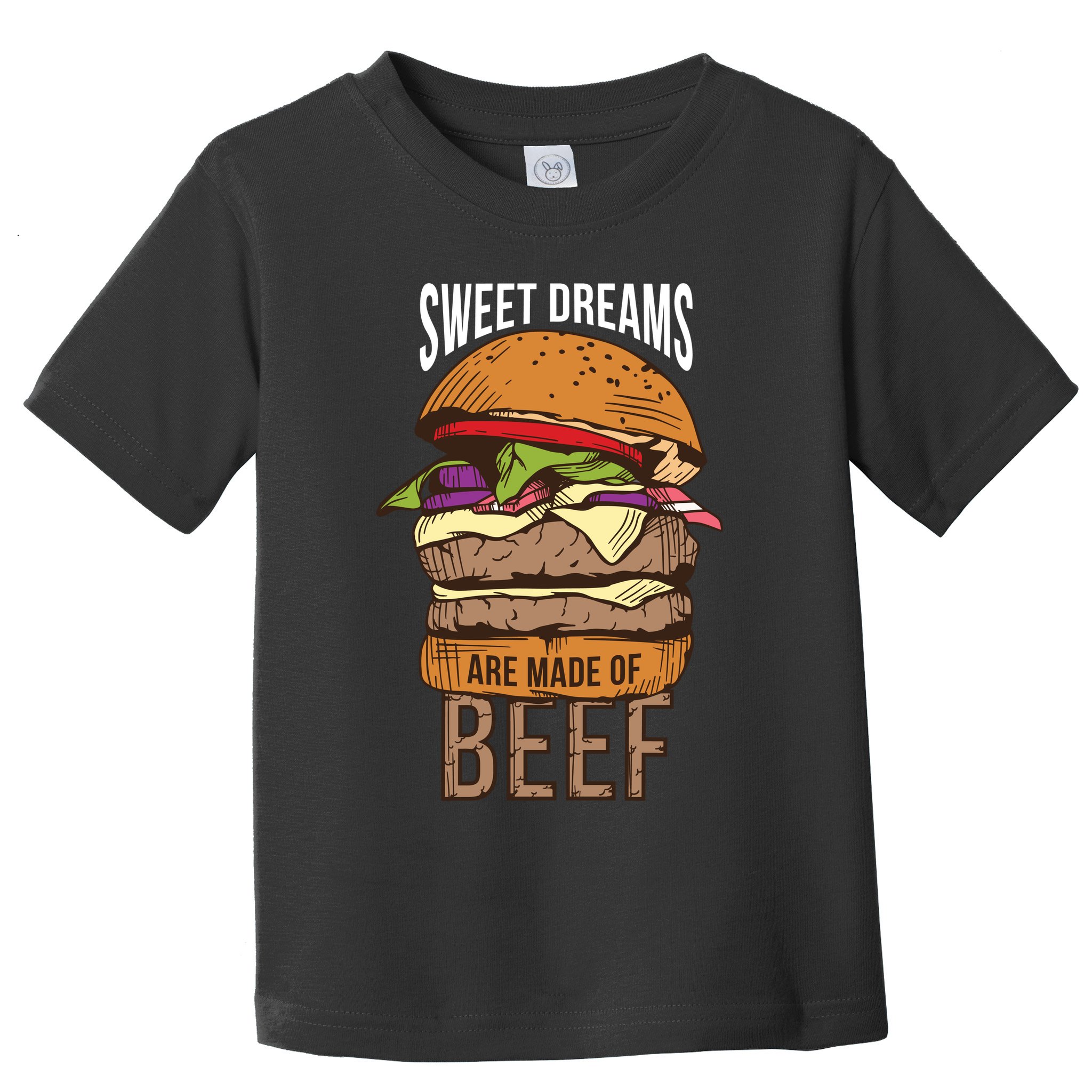 Sweet Dreams Are Made Of Beef Toddler T-Shirt