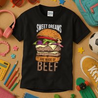 Sweet Dreams Are Made Of Beef Kids T-Shirt