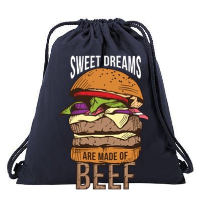 Sweet Dreams Are Made Of Beef Drawstring Bag