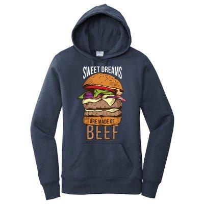 Sweet Dreams Are Made Of Beef Women's Pullover Hoodie