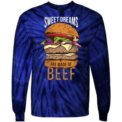 Sweet Dreams Are Made Of Beef Tie-Dye Long Sleeve Shirt