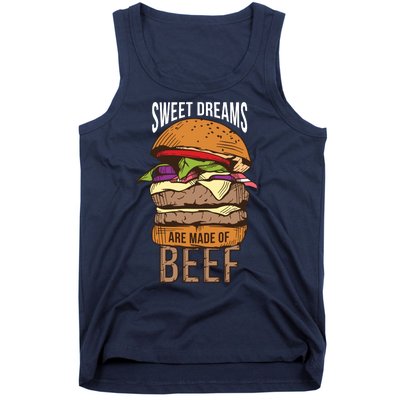 Sweet Dreams Are Made Of Beef Tank Top