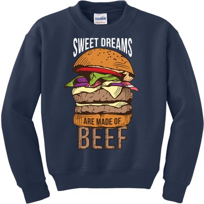 Sweet Dreams Are Made Of Beef Kids Sweatshirt