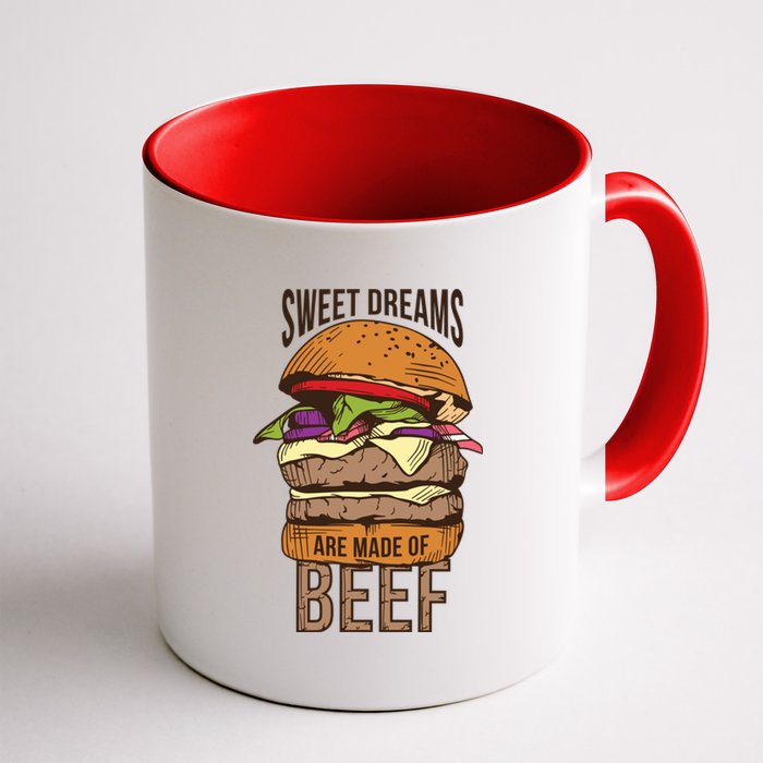 Sweet Dreams Are Made Of Beef Coffee Mug