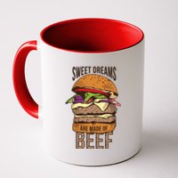 Sweet Dreams Are Made Of Beef Coffee Mug