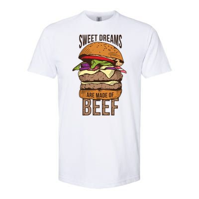 Sweet Dreams Are Made Of Beef Softstyle® CVC T-Shirt