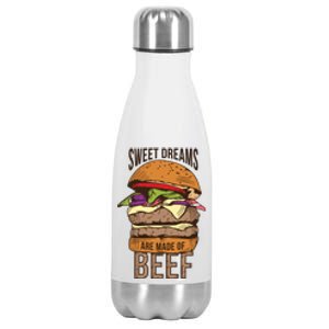 Sweet Dreams Are Made Of Beef Stainless Steel Insulated Water Bottle