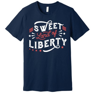 Sweet Land Of Liberty USA Premium T-Shirt