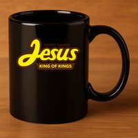 Sweet Savior Jesus King of Kings 11oz C Handle Ceramic Mug