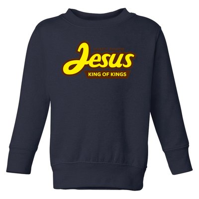 Sweet Savior Jesus King of Kings Toddler Sweatshirt