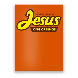 Sweet Savior Jesus King of Kings Poster