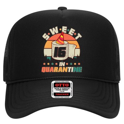 Sweet Sixteen In Quarantine Trucker Hat